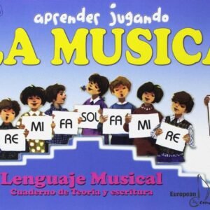 APRENDER  JUGANDO LA MÚSICA
