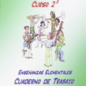 Lenguaje musical, grado elemental, 2º ESO. Cuaderno de trabajo