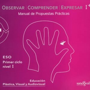 Nivel I. Pack Observar, comprender y expresar. Teoria+práctica digital