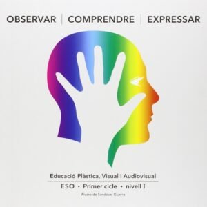 Observar, comprendre expressar. Nivel I