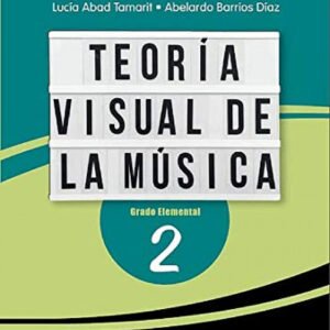 TEORÍA VISUAL DE LA MÚSICA 2