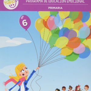 Be Happy. Programa de educación emocional (Curso 6)