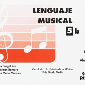 Lenguaje Musical. Libro Alumno Nº 5b