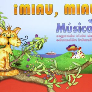 MIAU MIAU 3 AÑOS (MUSICA ESPAÑOL)