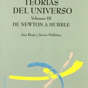 TEORIAS DEL UNIVERSO VOL. III