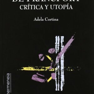 ESCUELA DE FRANCFORT, LA