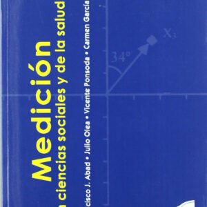 MEDICION EN CIENCIAS SOCIALES Y DE LA SALUD