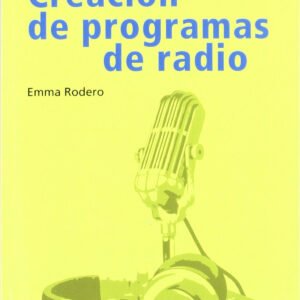 CREACION DE PROGRAMAS DE RADIO