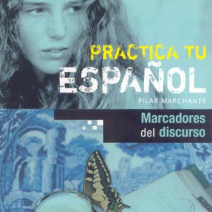 MARCADORES DEL DISCURSO.(C1).(ESPAÑOL PARA EXTRANJEROS)