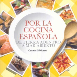 POR LA COCINA ESPAÑOLA