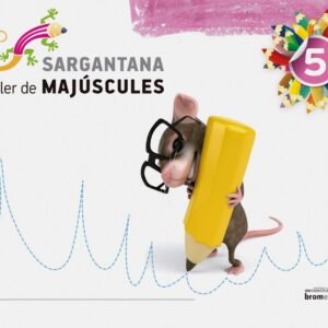SARGANTANA 5 (VAL) TALLER MAJUSCULES