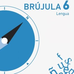 Lengua 6º primaria brújula proyecto explora