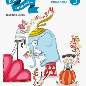 Érase una vez 3. Cuaderno comprensión lectora. Primaria