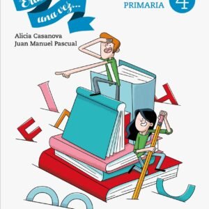 Érase una vez 4. Cuaderno comprensión lectora. Primaria