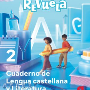 CUADERNO LENGUA CASTELLANA 2ºPRIMARIA. REVUELA 2023