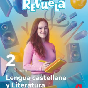 LENGUA CASTELLANA 2ºBACHILLERATO. REVUELA 2023