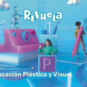Educación Plástica y Visual. 4 Primaria. Revuela