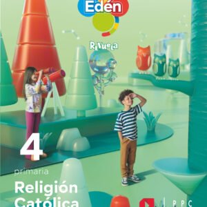 RELIGIÓN 4ºPRIMARIA. EDÉN. REVUELA 2023