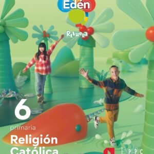 Religión 6ºprimaria. Edén. Revuela 2023