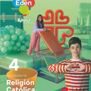 RELIGIÓN 4ºESO. EDEN. REVUELA 2023