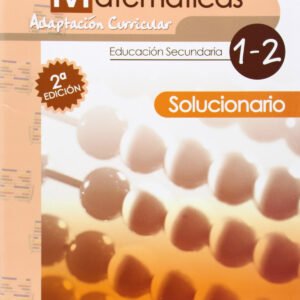 Matemáticas 1º-2º eso.(Guia profesor+solucionario)