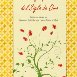 30.ANTOLOGIA POETICA SIGLO DE ORO (BIBL.BASICA)