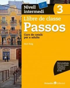 PASSOS 3 NIVELL INTERMEDI LLIBRE DE CLASSE