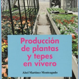 Producción de palntas y tepes en vivero