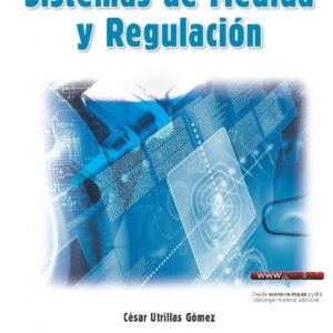 SISTEMAS DE MEDIDA Y REGULACIÓN
