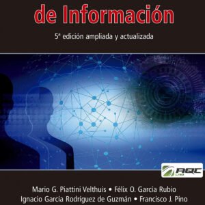 Calidad de Sistemas de Información. 5ª edición ampliada y actualizada