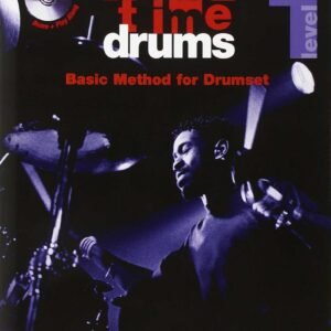 BDE1831 REAL TIME DRUMS LEVEL 1 - BASIC METHOD FOR DRUMSET