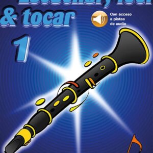 MÉTODO DE CLARINETE.ESCUCHAR, LEER Y TOCAR.1