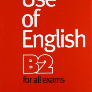 USE OF ENGLISH (B2) FOR ALL EXAMS