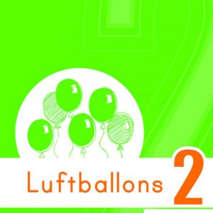 LUFTBALLONS 2 ARBEITSBUCH ACTIVIDADES