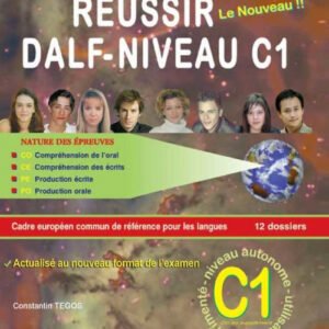 REUSSIR DALF NIVEAU C1