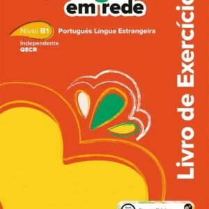 Português em rede - Nível B1.(Livro de Exercícios)