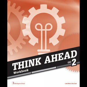 THINK AHEAD 2ºESO. WOORKBOOK 2019