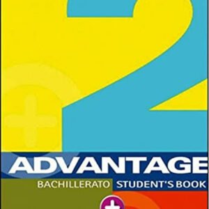 ADVANTAGE FOR 2º BACHILLERATO STUDENT´S BOOK