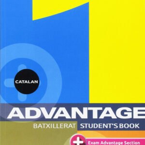 ADVANTAGE FOR 1º BATXILLER STUDENT`S BOOK CATALUNYA 2017