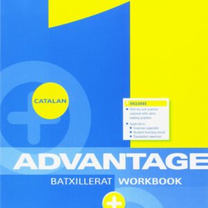 ADVANTAGE FOR 1º BATXILLER WORKBOOK CATALA + ADVANTAGE EXAM