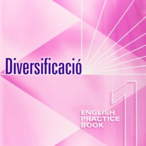 (CAT).ENGLISH PRACTICE 1.(STUDENT'S BOOK)(DIVERSIFICACION)