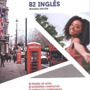 INGLÉS.APROBAR MI EXAMEN ESCUELA OFICIAL IDIOMAS B2