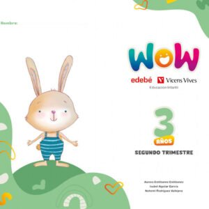 Proyecto WOW 3 años carpeta 2 trimestre