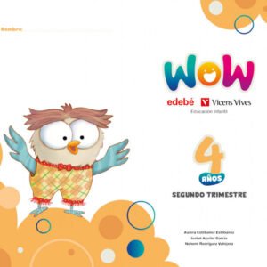Proyecto WOW 4 años carpeta 2 trimestre